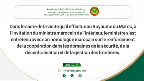 Les ministres de l’Intérieur mauritanien et marocain discutent du renforcement de la coopération sécuritaire et administrative.